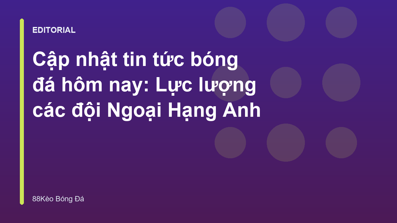 Cầu thủ bóng đá tập luyện trước trận đấu Ngoại Hạng Anh